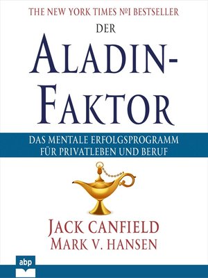 cover image of Der Aladin-Faktor--Das mentale Erfolgsprogramm für Privatleben und Beruf